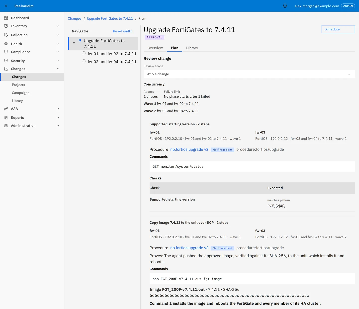 RealmHelm change review for Upgrade FortiGates to 7.4.11, waiting for approval. One phase runs at a time, no phase starts after one failure, and the install step reboots each HA cluster.